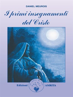 cover image of I primi insegnamenti del Cristo